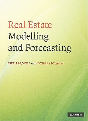 Real Estate Modelling and Forecasting (Hardcover)