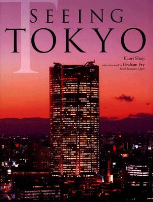 Seeing Tokyo (Hardcover)
