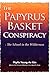 The Papyrus Basket