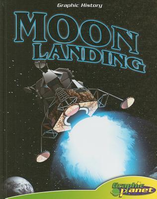 Moon Landing (Graphic History)