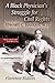 A Black Physician's Struggle for Civil Rights: Edward C. Mazique, M.D.
