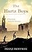 The Hartz Boys by Franz Hoffman