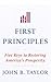 First Principles by John Brian Taylor