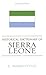 Historical Dictionary of Sierra Leone by Magbaily C. Fyle