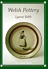 Welsh Pottery : The Shire Book