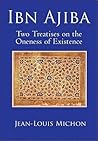 Two Treatises on the Oneness of Existence