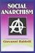 Social Anarchism
