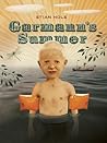 Garmann's Summer by Stian Hole