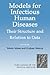 Models for Infectious Human Diseases: Their Structure and Relation to Data (Publications of the Newton Institute, Series Number 6)
