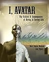 I, Avatar by Mark Stephen Meadows