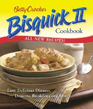 Betty Crocker Bisquick II Cookbook (Hardcover)