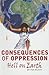 Consequences of Oppression by Pen Black