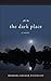 The Dark Place