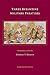 Three Byzantine Military Treatises by George T. Dennis