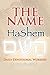 THE NAME- HaShem: Daily Devotional Worship