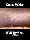 Gustav Mahler: Symphony No. 7 in Full Score