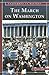 The March on Washington: Uniting Against Racism (Snapshots in History)