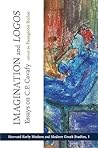 Imagination and Logos: Essays on C. P. Cavafy (Harvard Early Modern and Modern Greek Studies)