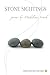 Stone Sightings by Madeline Sonik