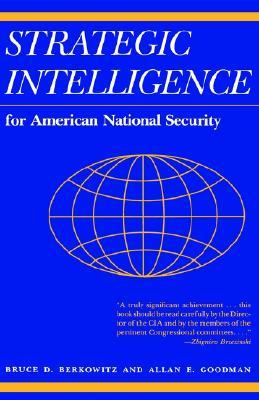 Strategic Intelligence for American National Security: Updated Edition (Paperback)