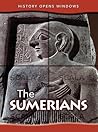 The Sumerians (History Opens Windows)