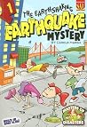 The Earthshaking Earthquake Mystery (Masters of Disasters, #1) The Earthshaking Earthquake Mystery (Masters of Disasters, #1)
