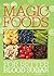 Magic Foods for Better Bloo...