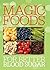 Magic Foods for Better Blood Sugar