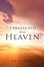 Threatened With Heaven by Ray La Boeuf