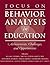 Focus on Behavior Analysis in Education by William L. Heward