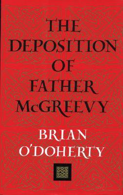 The Deposition of Father McGreevy (Hardcover)