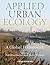 Applied Urban Ecology: A Global Framework