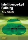 Intelligence-Led Policing Intelligence-Led Policing