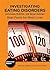 Investigating Eating Disorders Anorexia, Bulimia, and Binge Eating: Real Facts for Real Lives (Investigating Diseases)