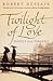 Twilight of Love by Robert Dessaix Twilight of Love by Robert Dessaix