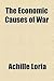 The Economic Causes of War Volume 20