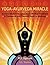 Yoga-Ayurveda Miracle: Anci...