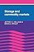 Storage and Commodity Markets by Williams/Wright