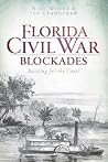 Florida Civil War Blockades by Nick Wynne