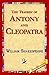 The Tragedy of Antony and C...