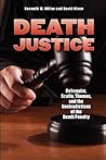 Death Justice: Rehnquist, Scalia, Thomas, and the Contradictions of the Death Penalty