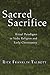 Sacred Sacrifice: Ritual Paradigms in Vedic Religion and Early Christianity