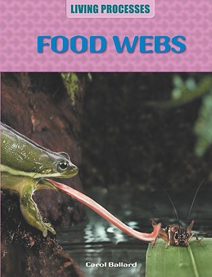Food Webs (Living Processes)