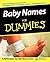 Baby Names for Dummies by Margaret  Rose