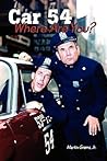 Car 54 Where Are You?