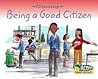 Being a Good Citizen (Acorn Read Aloud: Citizenship)