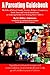 A Parenting Guidebook: The Roles of School, Family, Teachers, Religion, Community, Local, State and Federal Government in Assisting Parents with Rearing Their Children