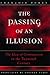 The Passing of an Illusion : The Idea of Communism in the Twentieth Century