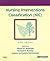 Nursing Interventions Classification NIC by Gloria M. Bulechek