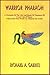 Warrior Pharaoh: A Chronicle Of The Life And Deeds Of Thutmose III, Great Lion Of Egypt, Told In His Own Words To Thaneni The Scribe